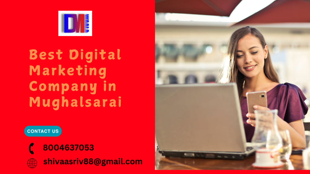 Best Digital Marketing Company in Mughalsarai