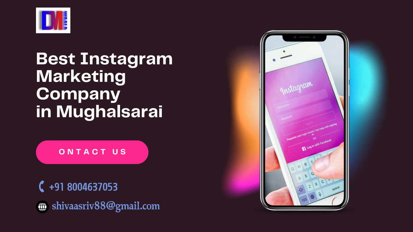 Best Instagram Marketing Company in Mughalsarai