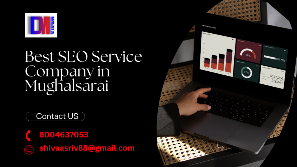 Best SEO Service Company in Mughalsarai