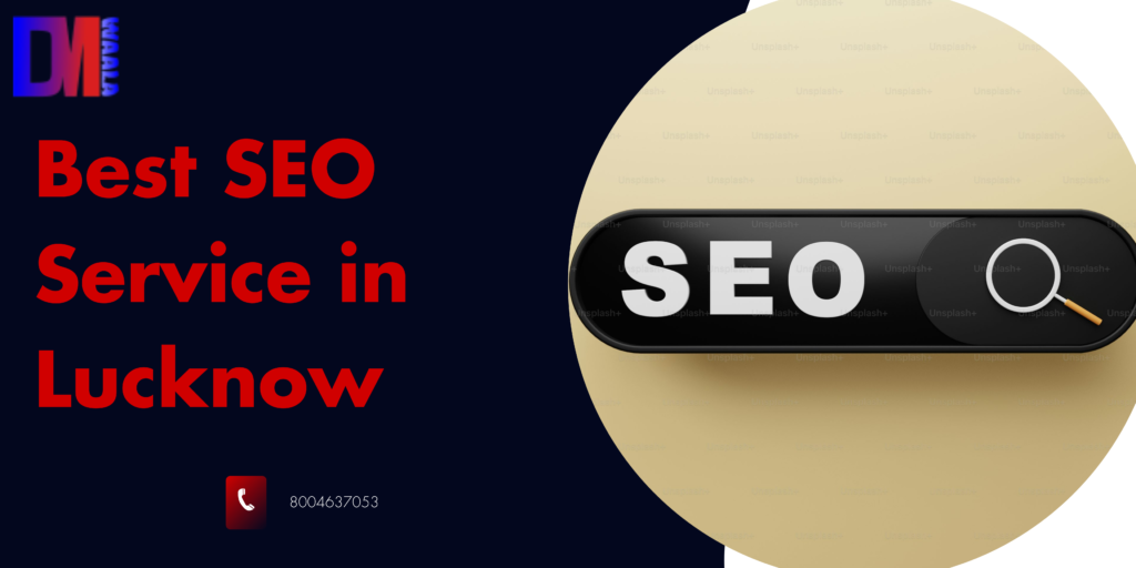 Best SEO Service in Lucknow